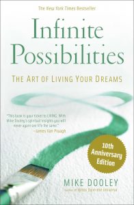 infinite-possibilities-the-art-of-living-your-dreams-a-book-review-from-michelle-hickey